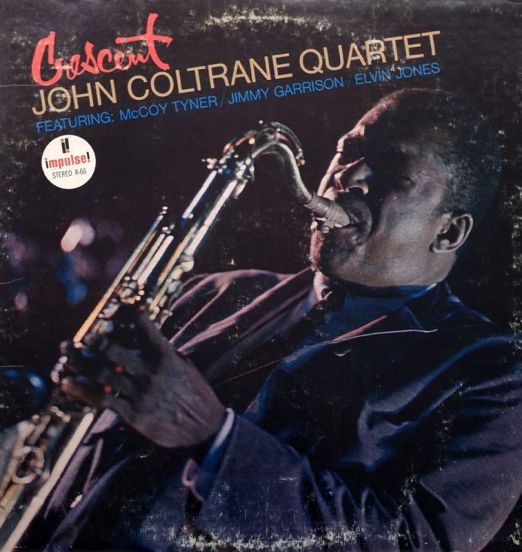 John Coltrane Quartet - Crescent - Impulse LP