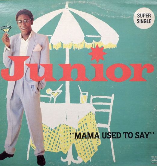Junior - Mama Used To Say - Mercury 12"