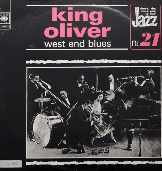 King Oliver - West End Blues - CBS NL LP