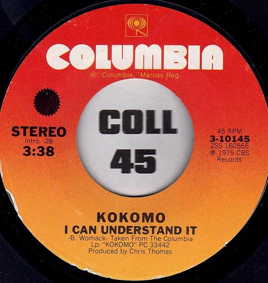 Kokomo - I Can Understand It b/w Feeling This Way - Columbia 7"