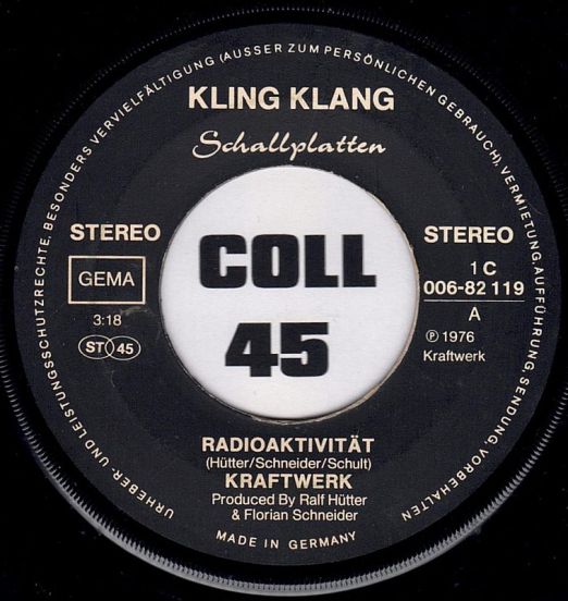 Kraftwerk - Radioaktivität b/w Antenne - Kling Klang GER 7"