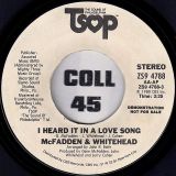 McFadden & Whitehead – I Heard It In a Love Song STEREO Version b/w Same – TSOP DJ 7″