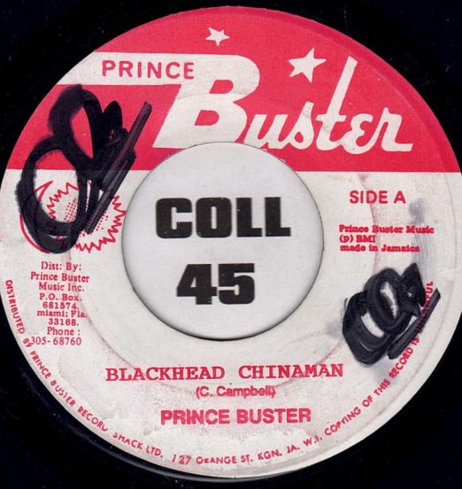 Prince Buster - Black Head Chinaman b/w My Ticket - Prince Buster JA 7"