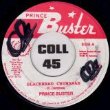 Prince Buster – Black Head Chinaman b/w My Ticket – Prince Buster JA 7″