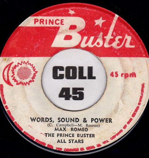 Max Romeo, The Prince Buster All Stars - Words, Sound & Power b/w Version - Prince Buster JA 7"