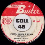 Max Romeo, The Prince Buster All Stars – Words, Sound & Power b/w Version – Prince Buster JA 7″