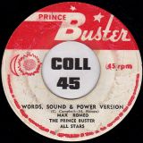 Max Romeo, The Prince Buster All Stars – Words, Sound & Power b/w Version – Prince Buster JA 7″