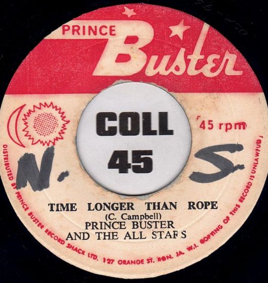 Prince Buster - Time Longer Than Rope b/w Fake King - Prince Buster JA 7"