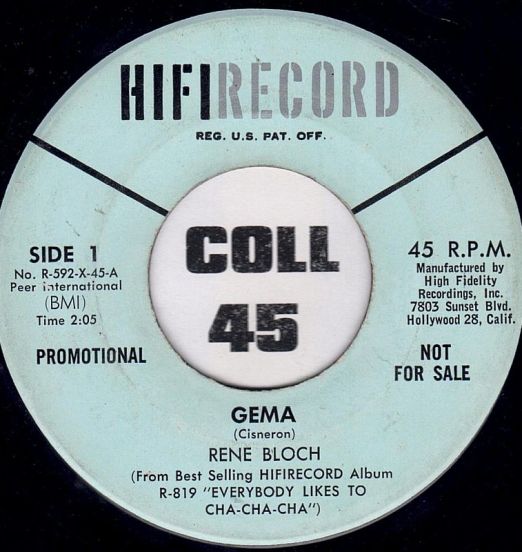 Rene Bloch - Gema b/w Corazon de Melon - HiFi DJ 7"