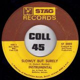 Society Train – Slowly But Surely b/w Instrumental – Stag 7″