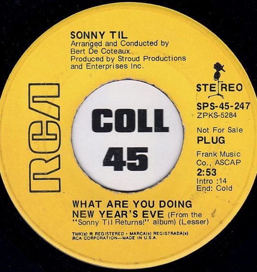 Sonny Til - What Are You Doing New Year's Eve b/w Same - RCA Victor DJ 7"