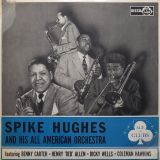 Spike Hughes And His All American Orchestra – Same – Ace Of Clubs UK LP