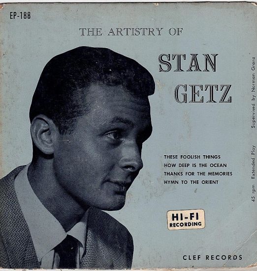 Stan Getz - The Artistry Of Stan Getz - Clef 7"
