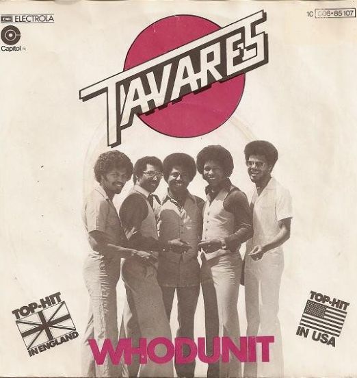 Tavares - Whodunit b/w Fool Of The Year - Capitol GER 7"