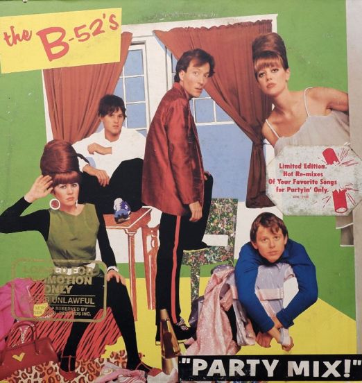 The B-52's - Party Mix! - Warner Bros. LP