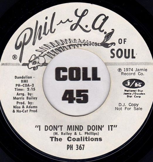 The Coalitions - I Don't Mind Doin' It b/w Instead... How Are You - Phil L.A. Of Soul DJ 7"