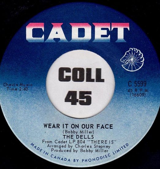 Dells - Wear It On Our Face b/w Please Don't Change Me Now - Cadet CN 7"
