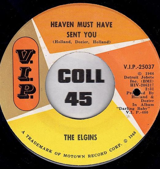 The Elgins - Heaven Must Have Sent You b/w Stay In My Lonely Arms - V.I.P. 7"