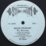 The Mustang – Organ Freakout! A Happening With The Mustang! – Somerset LP