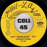 The Philly Sound – Don’t Depend On Me Instr b/w Waitin’ For The Rain Instr – Phil-La Of Soul 7″