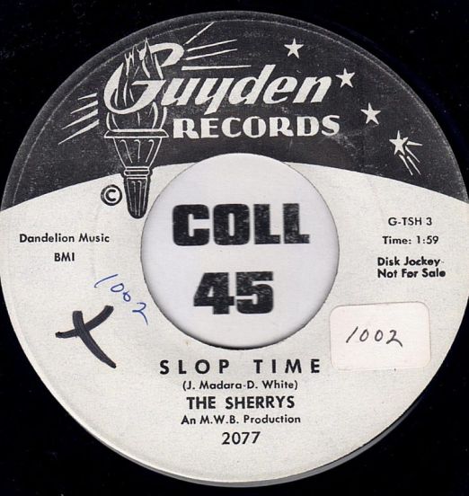 The Sherrys - Slop Time b/w Let's Stomp Again - Guyden DJ 7"