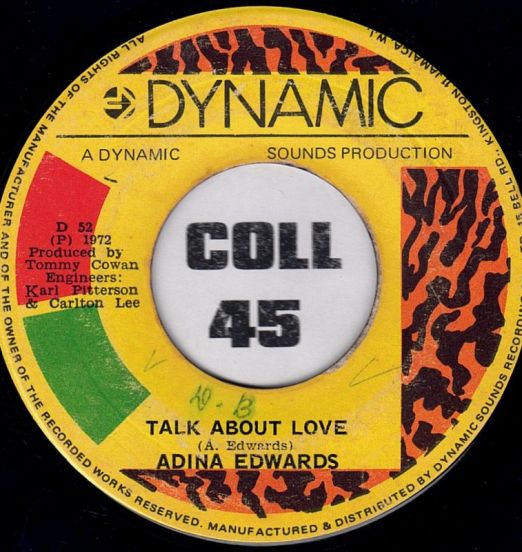 Adina Edwards - Talk About Love b/w Don't Forget To Remember - Dynamic JA 7"