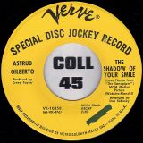 Astrud Gilberto – O Ganso b/w The Shadow Of Your Smile – Verve 7″