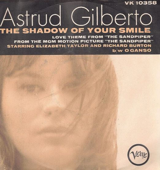 Astrud Gilberto - O Ganso b/w The Shadow Of Your Smile - Verve 7"