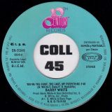 Barry White – You’re The First, The Last, My Everything b/w More Than Anything, You’re My Everything – 20th Century PT 7″