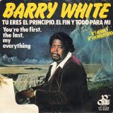 Barry White – You’re The First, The Last, My Everything b/w More Than Anything, You’re My Everything – 20th Century PT 7″