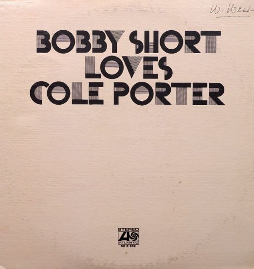 Bobby Short - Bobby Short Loves Cole Porter - Atlantic 2LP