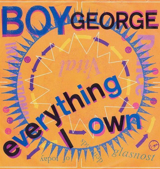 Boy George - Everything I Own b/w Use Me - Virgin GER 7"