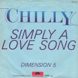 Chilly – Simply A Love Song b/w Dimension 5 – Polydor AT 7″