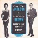 Chuck Jackson & Maxine Brown – Daddy’s Home b/w Don’t Go – Scepter NL 7″