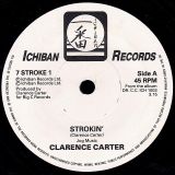 Clarence Carter – Strokin’ b/w Gary B.B. Coleman – Watch Where You Stroke – Ichiban UK 7″