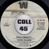 Crowd Pleasers – Freaky People Pt.1 b/w Pt.2 Instrumental – Westbound 7″