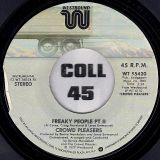 Crowd Pleasers – Freaky People Pt.1 b/w Pt.2 Instrumental – Westbound 7″