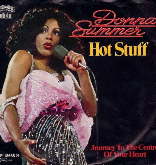 Donna Summer - Hot Stuff b/w Journey To The Center Of Your Heart - Casablanca GER 7"