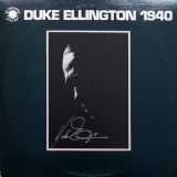 Duke Ellington – Duke Ellington 1940 – Smithsonian Collection 2LP