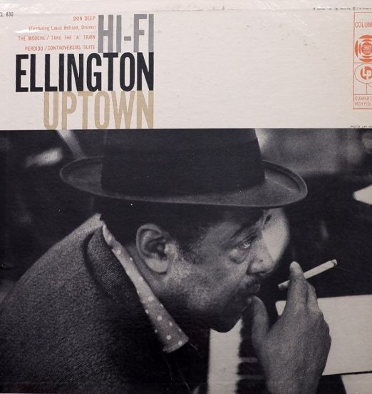 Duke Ellington & His Orchestra - Hi-Fi Ellington Uptown - Columbia RE LP
