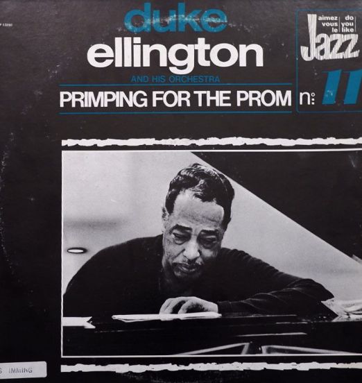 Duke Ellington & His Orchestra - Primping For The Prom - Columbia Special Products LP