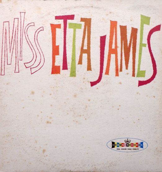 Etta James - Miss Etta James - Crown LP