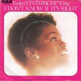 Evelyn “Champagne” King – I Don’t Know If It’s Right b/w We’re Going To A Party – RCA 7″