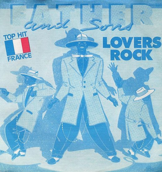 Father And Sons - Lovers Rock b/w Instrumental - Barclay GER 7"