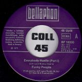 Funky People – Everybody Hustle (Part I) b/w Part II – Bellaphon GER 7″