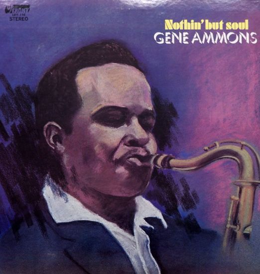 Gene Ammons - Nothin' But Soul - UpFront LP