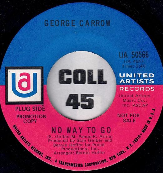 George Carrow - No Way To Go b/w Lucky People - UA DJ 7"