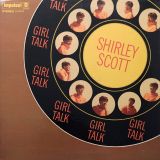 Shirley Scott – Girl Talk – Impulse! LP