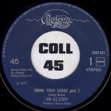 Jim Gilstrap – Swing Your Daddy Pt. 1 b/w Pt. 2 – Chelsea NL 7″