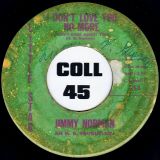 Jimmy Norman – I Don’t Love You No More (I Don’t Care About You) b/w Tell Her For Me – Little Star 7″